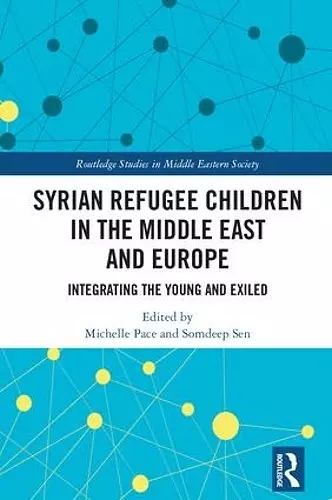 Syrian Refugee Children in the Middle East and Europe cover