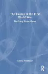 The Causes of the First World War cover