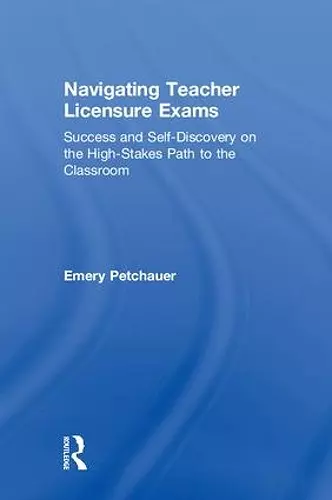 Navigating Teacher Licensure Exams cover