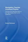 Navigating Teacher Licensure Exams cover