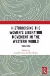 Historicising the Women's Liberation Movement in the Western World cover