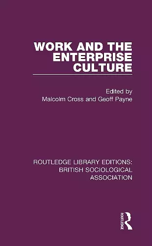 Work and the Enterprise Culture cover