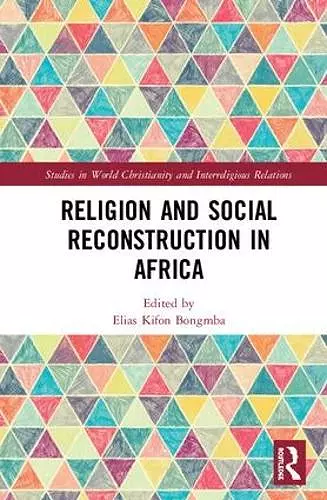 Religion and Social Reconstruction in Africa cover