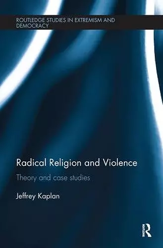 Radical Religion and Violence cover