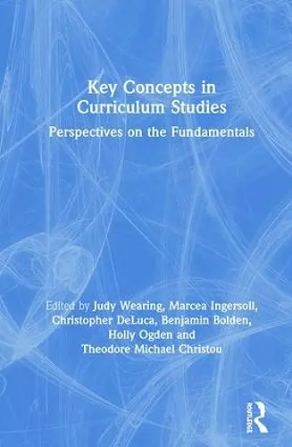 Key Concepts in Curriculum Studies cover