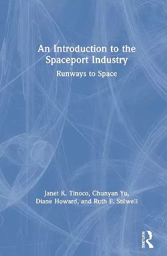 An Introduction to the Spaceport Industry cover