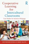 Cooperative Learning for Intercultural Classrooms cover