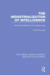 The Industrialization of Intelligence cover