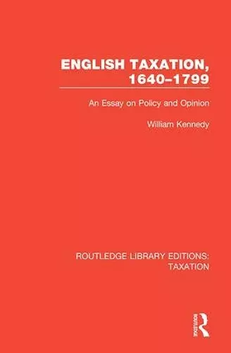 English Taxation, 1640-1799 cover