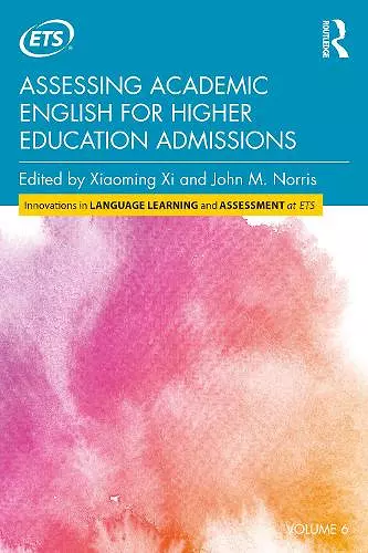 Assessing Academic English for Higher Education Admissions cover