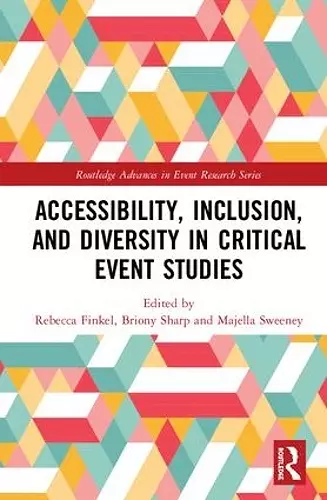 Accessibility, Inclusion, and Diversity in Critical Event Studies cover