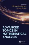 Advanced Topics in Mathematical Analysis cover