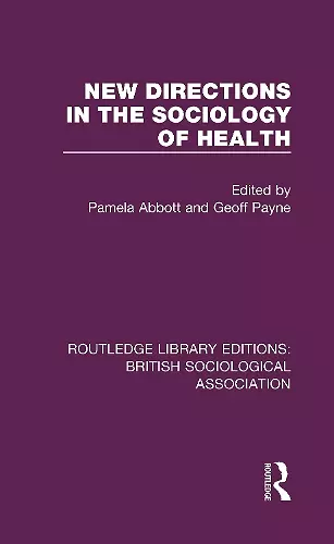 New Directions in the Sociology of Health cover