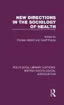 New Directions in the Sociology of Health cover