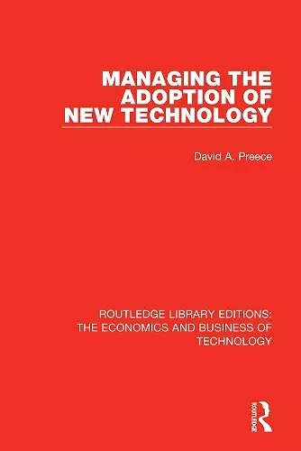 Managing the Adoption of New Technology cover