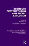 Economic Restructuring and Social Exclusion cover
