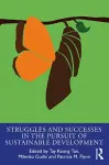 Struggles and Successes in the Pursuit of Sustainable Development cover