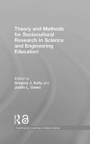 Theory and Methods for Sociocultural Research in Science and Engineering Education cover