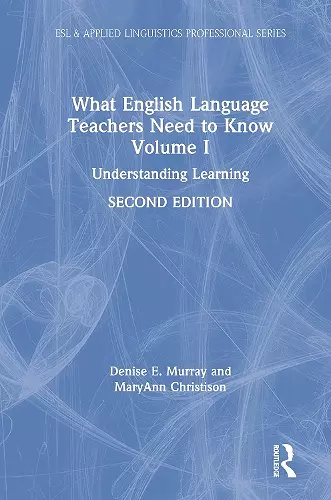 What English Language Teachers Need to Know Volume I cover