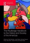 The Routledge Handbook to the History and Society of the Americas cover