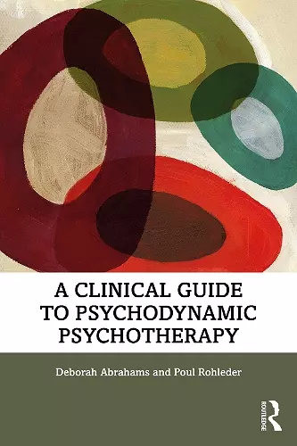 A Clinical Guide to Psychodynamic Psychotherapy cover