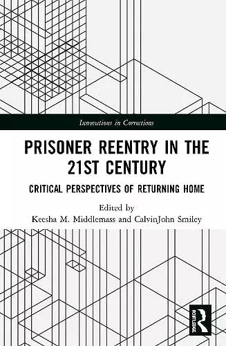 Prisoner Reentry in the 21st Century cover