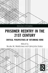 Prisoner Reentry in the 21st Century cover