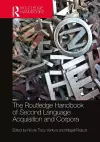 The Routledge Handbook of Second Language Acquisition and Corpora cover