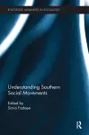 Understanding Southern Social Movements cover