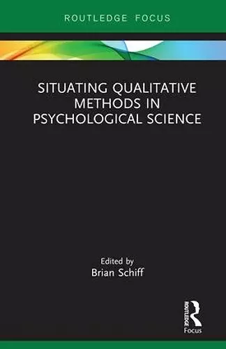 Situating Qualitative Methods in Psychological Science cover