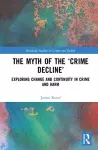 The Myth of the ‘Crime Decline’ cover