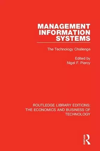 Management Information Systems: The Technology Challenge cover