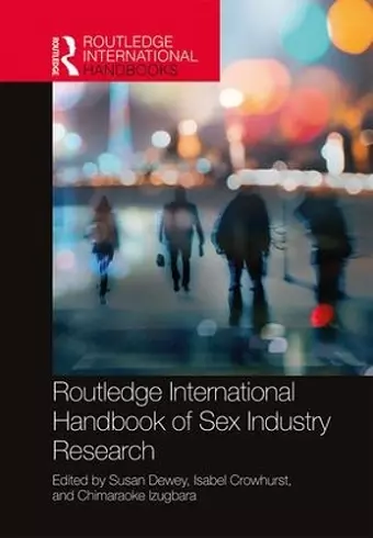 Routledge International Handbook of Sex Industry Research cover