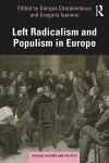 Left Radicalism and Populism in Europe cover