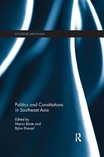 Politics and Constitutions in Southeast Asia cover