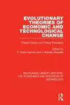 Evolutionary Theories of Economic and Technological Change cover