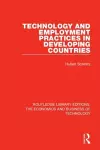 Technology and Employment Practices in Developing Countries cover