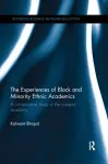The Experiences of Black and Minority Ethnic Academics cover