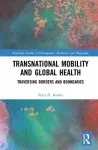 Transnational Mobility and Global Health cover