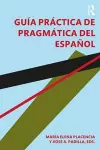 Guía práctica de pragmática del español cover