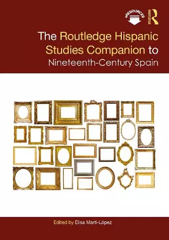 The Routledge Hispanic Studies Companion to Nineteenth-Century Spain cover