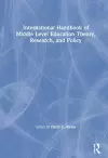 International Handbook of Middle Level Education Theory, Research, and Policy cover