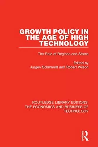 Growth Policy in the Age of High Technology cover