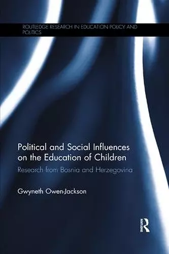 Political and Social Influences on the Education of Children cover