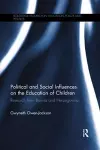 Political and Social Influences on the Education of Children cover