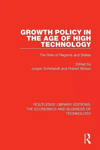 Growth Policy in the Age of High Technology cover