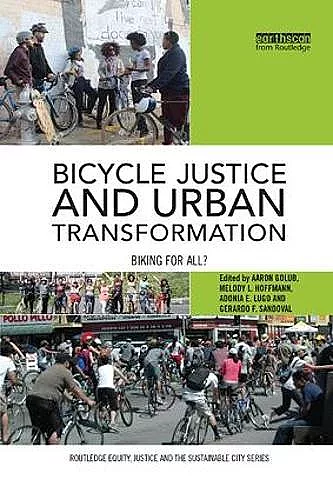 Bicycle Justice and Urban Transformation cover