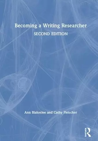 Becoming a Writing Researcher cover