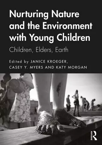 Nurturing Nature and the Environment with Young Children cover