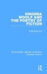 Virginia Woolf and the Poetry of Fiction cover